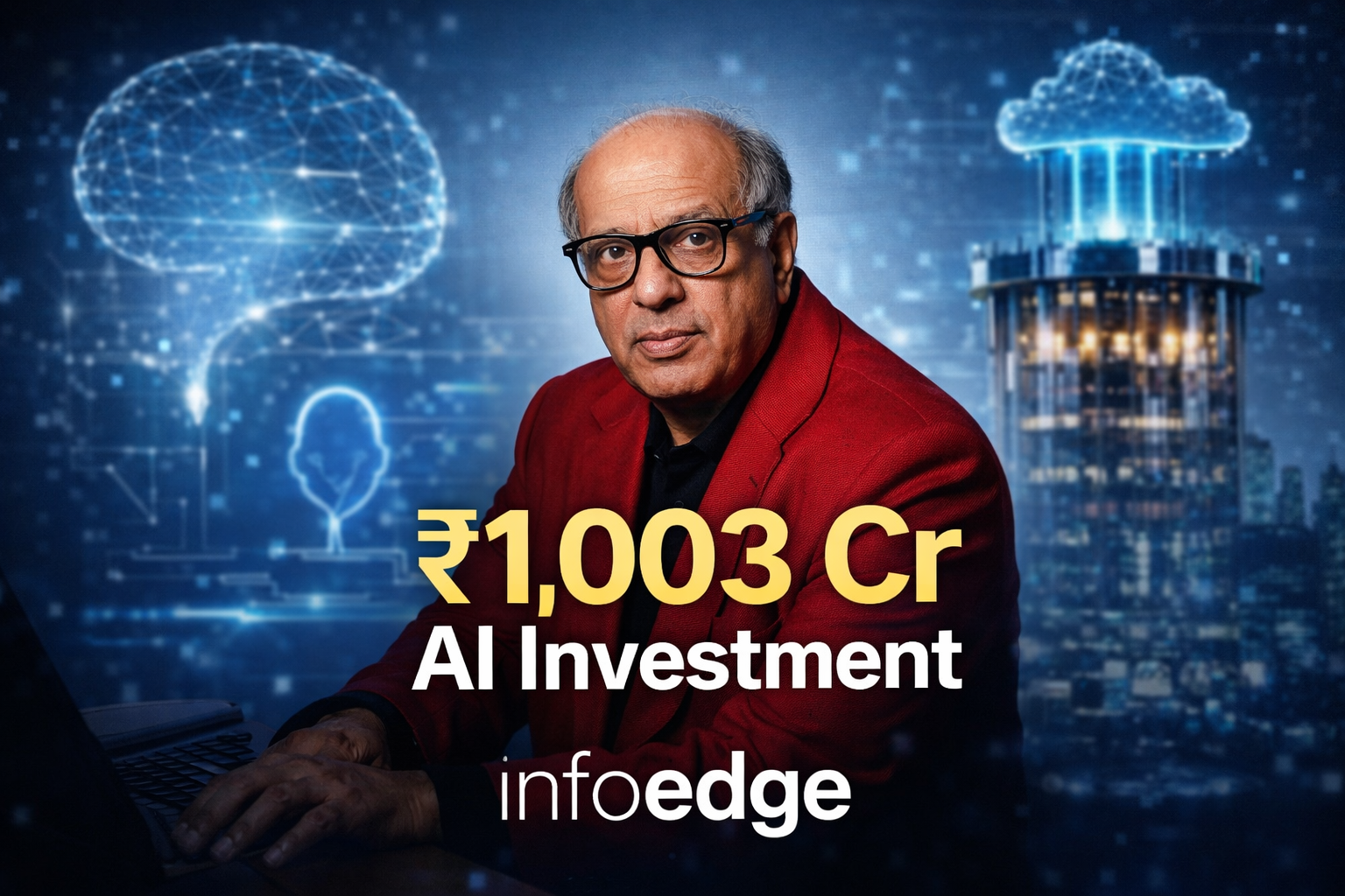 Info Edge Commits ₹1,003 Cr to AI and Deeptech Startups, Accelerating India’s Innovation Pipeline